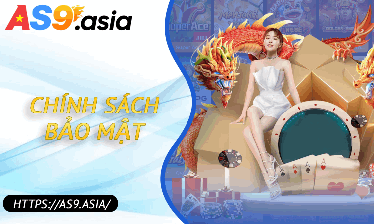 Chính Sách Bảo Mật